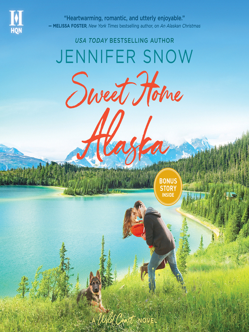 Title details for Sweet Home Alaska by Jennifer Snow - Available